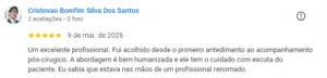 Um excelente profissional. Fui acolhido desde o primeiro antedimento ao acompanhamento pós-cirugico. A abordagem é bem humanizada e ele tem o cuidado com escuta do paciente. Eu sabia que estava nas mãos de um profissional renomado.